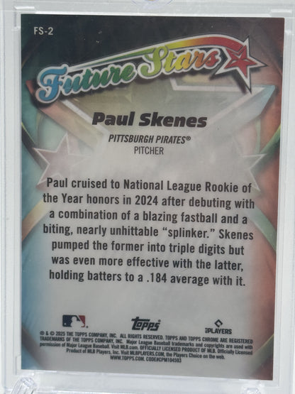 2025 Topps Chrome #FS-2 Paul Skenes Future Stars Orange Refractors # 25/25